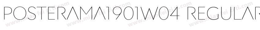 Posterama1901W04 Regular字体转换